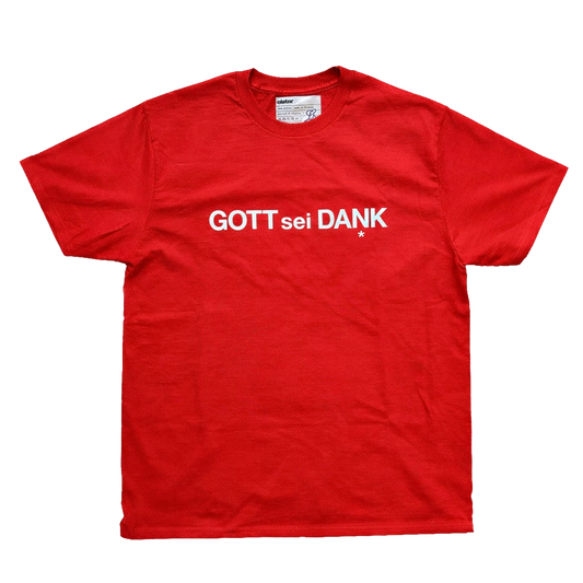 GOTT sei DANK* Tee Red